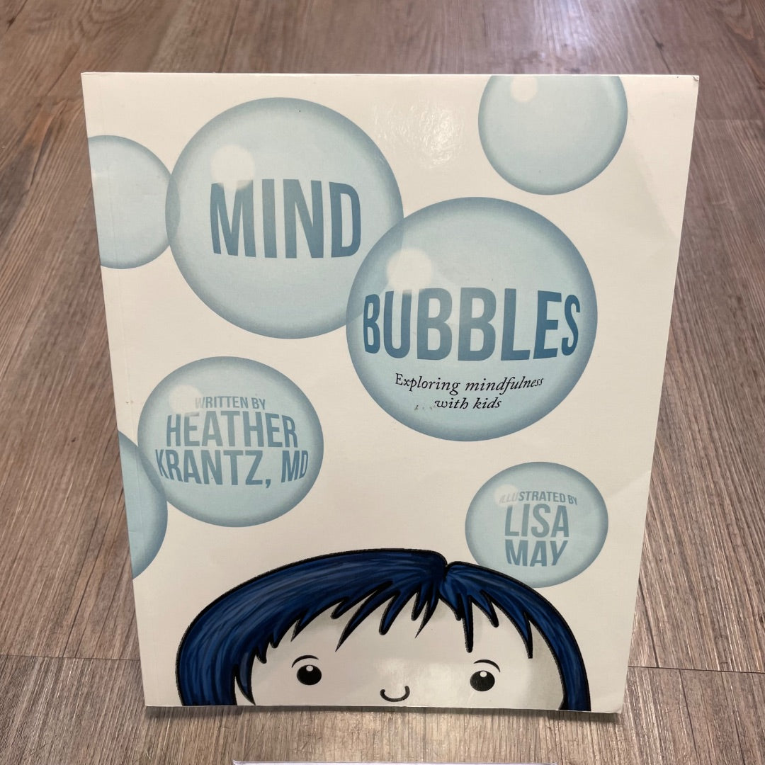 Multi Colour Mind Bubbles Exploring Mindfulness With Kids, Paperback