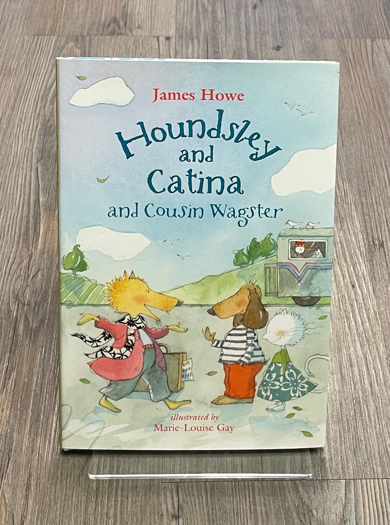 Multi Colour Houdsley And Catina And Cousin Wagster, Hardcover