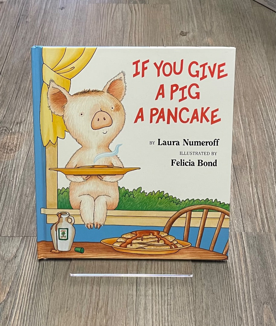 Multi Colour If You Give A Pig A Pancake, Hardcover