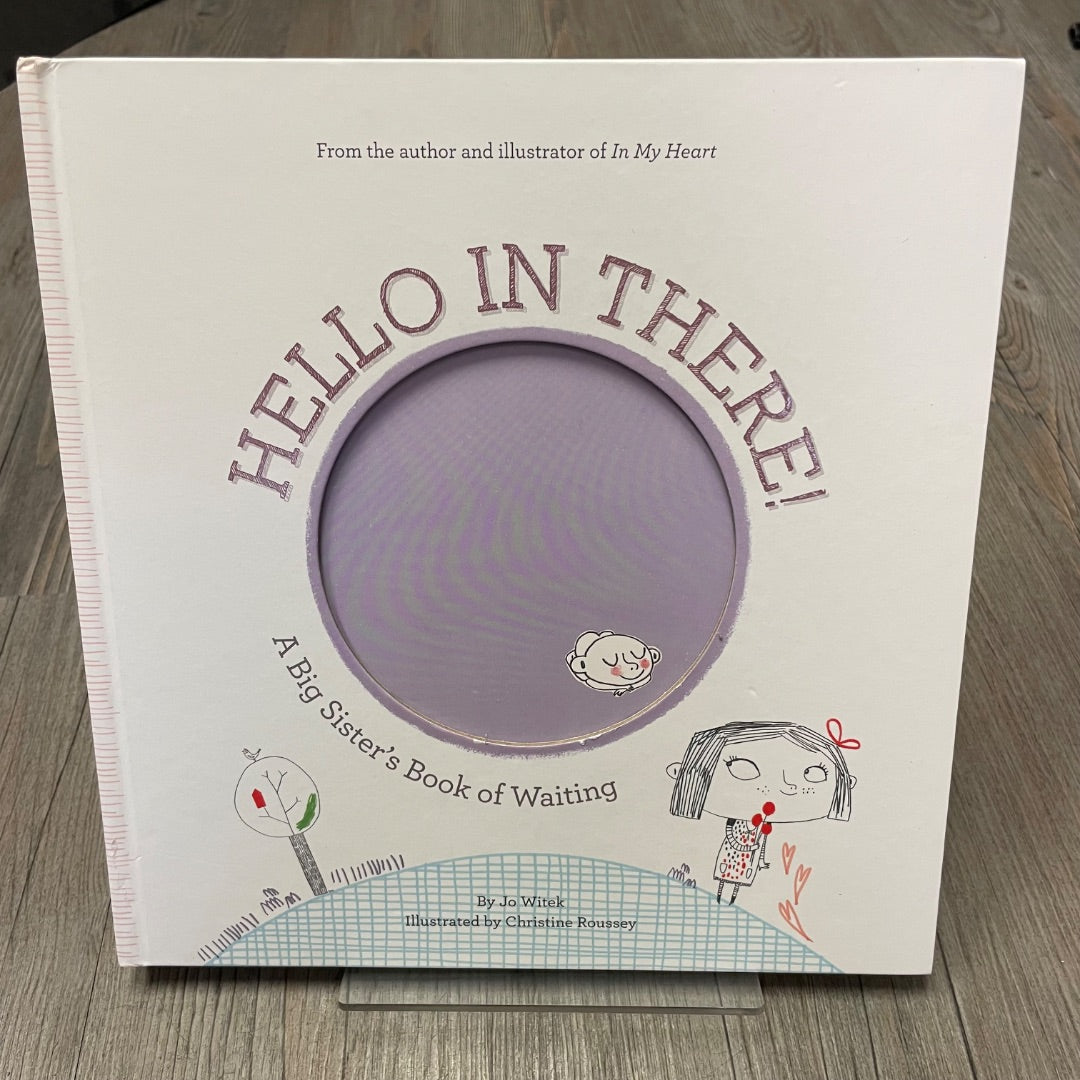 White Hello In There !, Hardcover