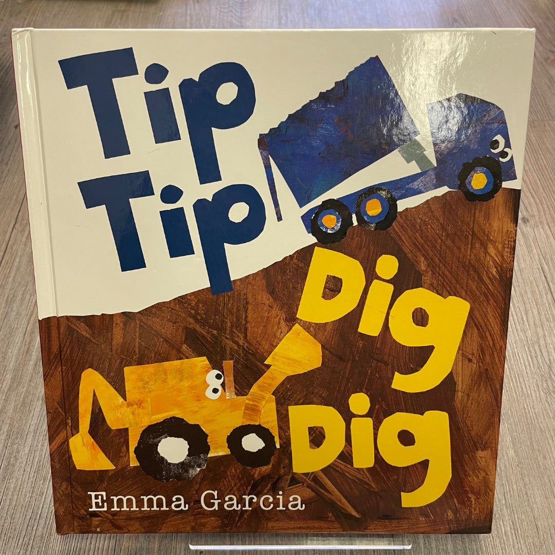 Multi Colour Tip Tip Dig Dig, Hardcover