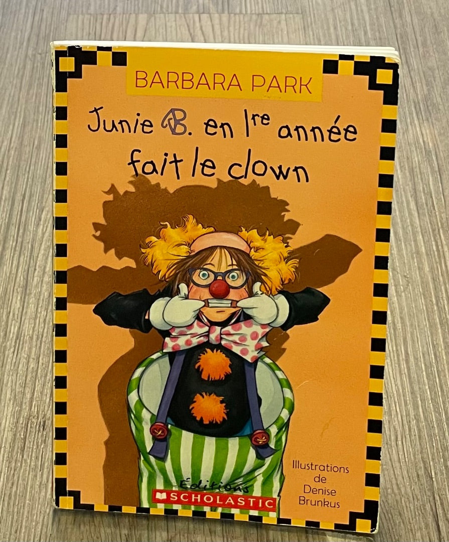 Multi Colour Scholastic Junie B. En 1re Annee Fait Le Clown, Paperback