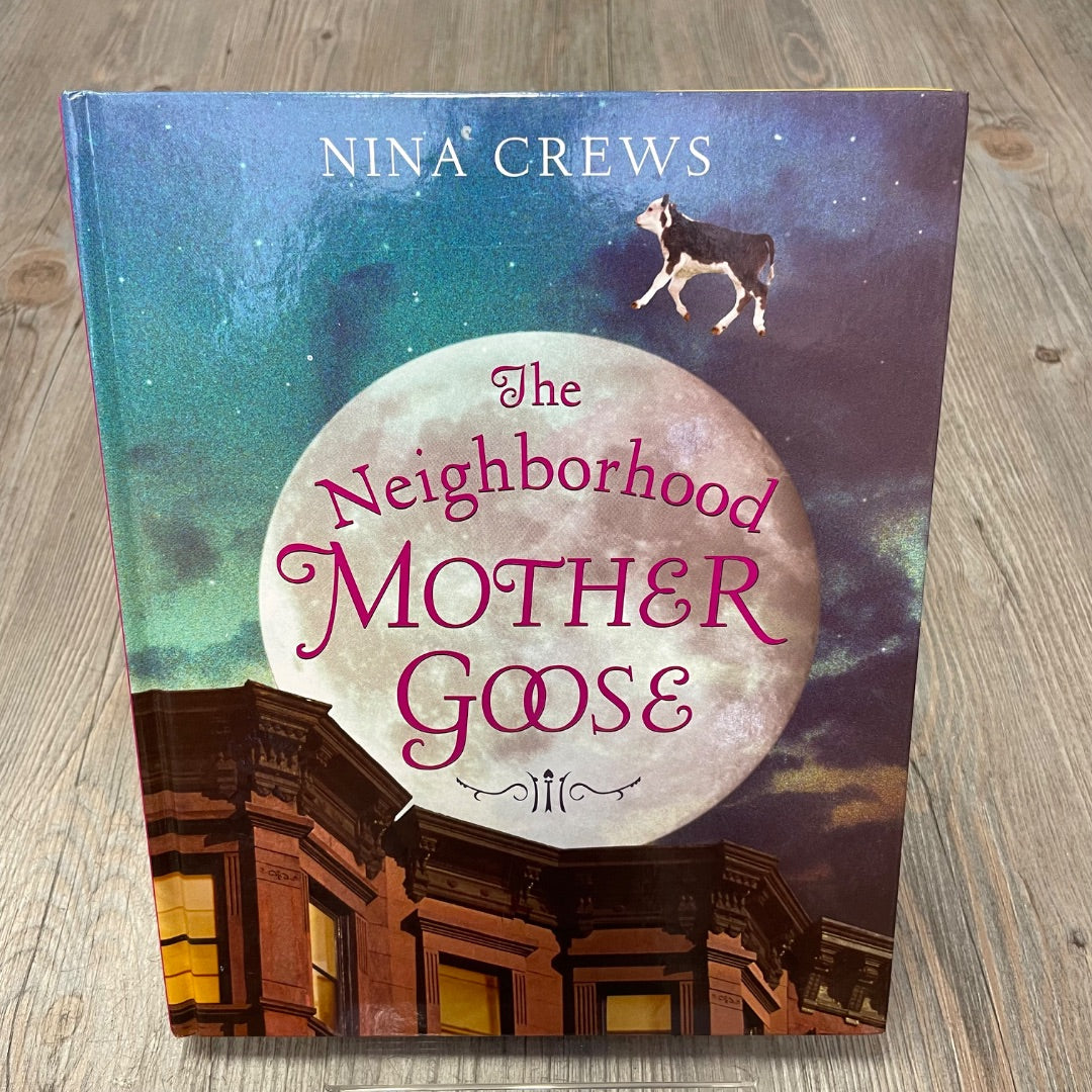 Multi Colour The Neighborhood Mother Goose, Hardcover