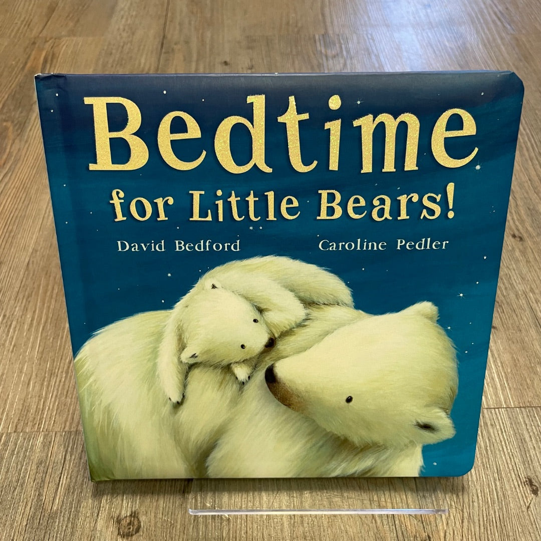 Multi Colour Bed Time For Little Bears!, Boardbook