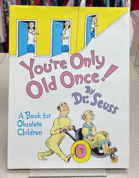 Multi  Your Only Old Once !, Hardcover