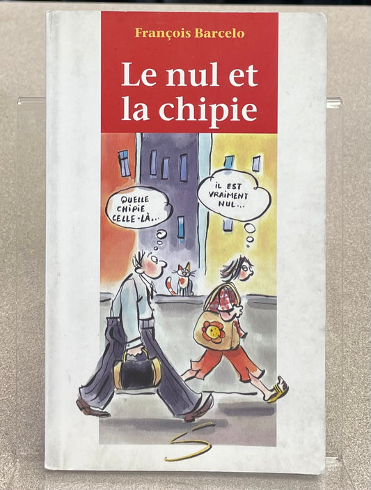 Multi  Le Nul Et La Chipie, Paperback