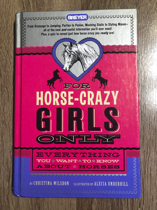 Multi  Horse Crazy Girls Only, Hardcover