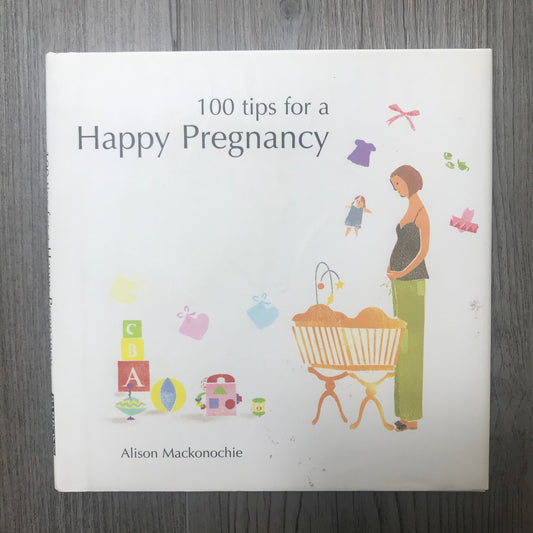 Multi  100 Tips For A Happy Preg, Hardcover