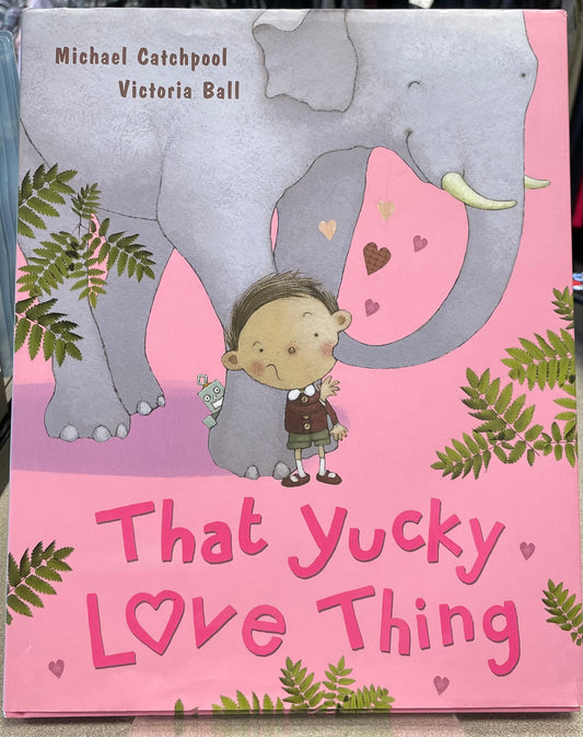 Multi  That Yucky Love Thing, Hardcover