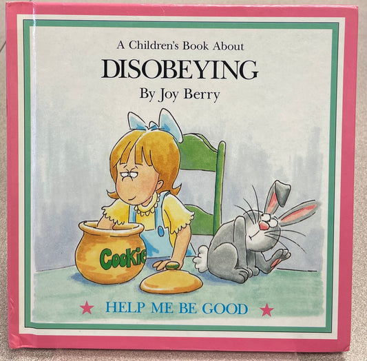 Multi  Disobeying Childrens Book, Hardcover