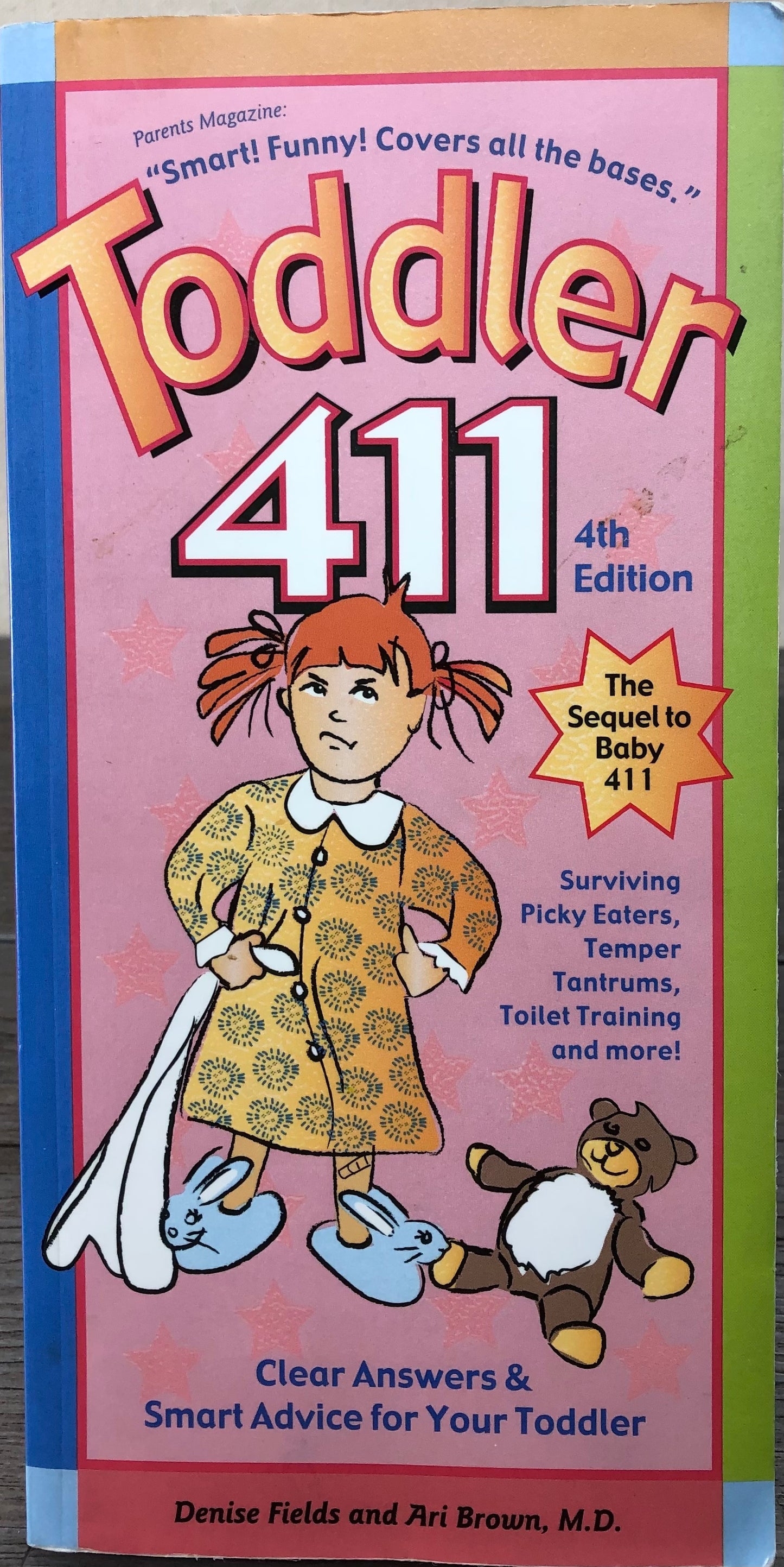 Multi  Toddler 411, Paperback