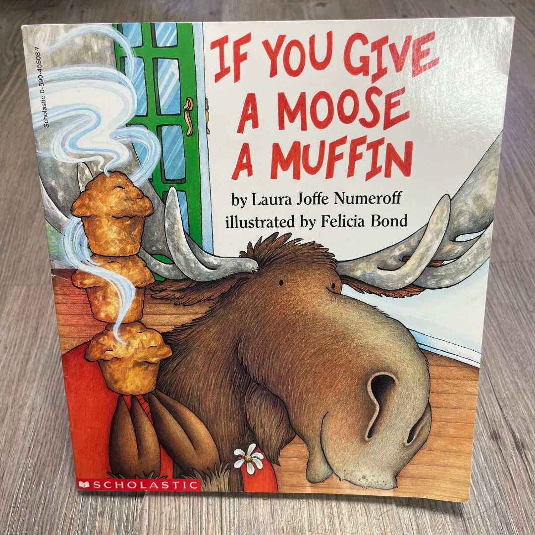 Multi Colour  If You Give A Moose A Muffin, Paperback