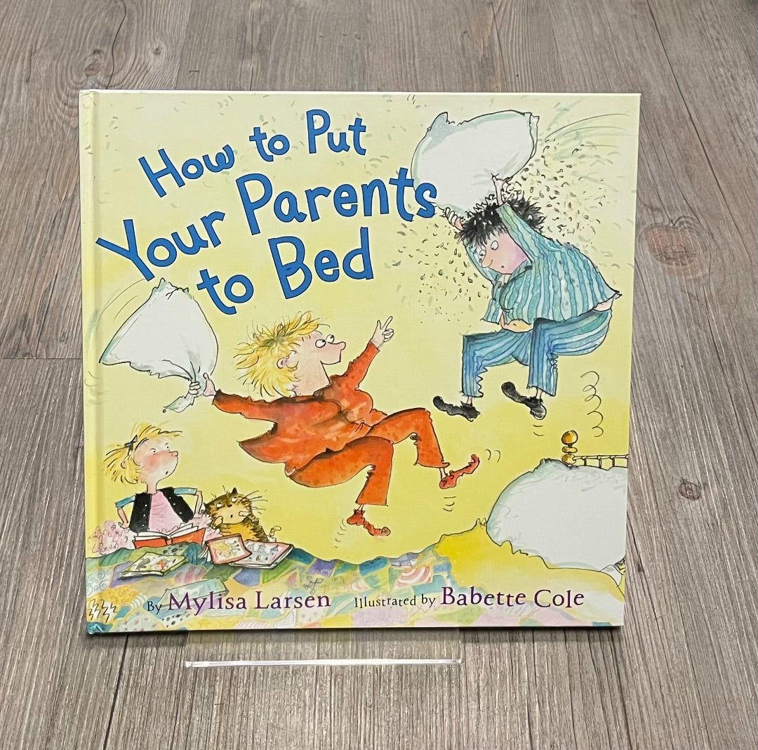 Multi Colour  How To Put Your Parent To Bed, Hardcover