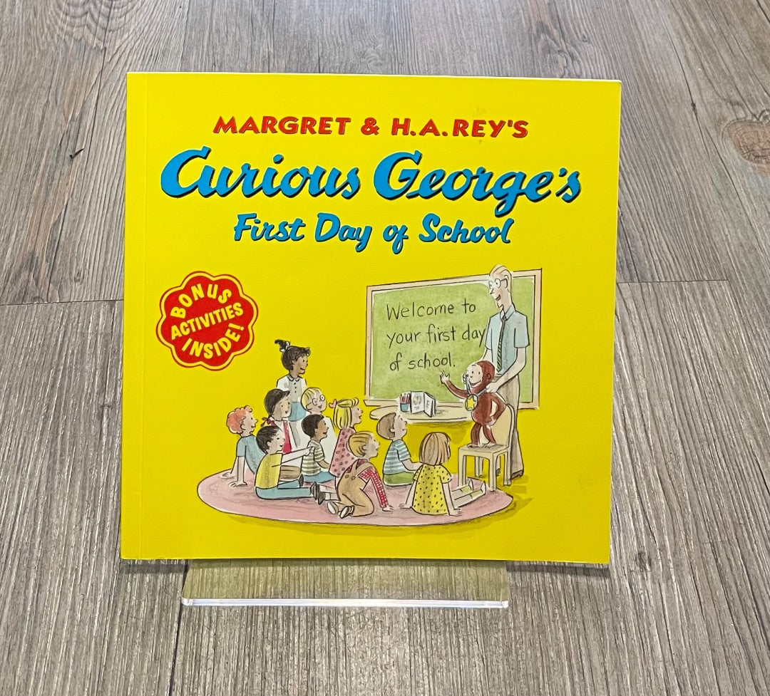Yellow Curious George First Day of School, Paperback