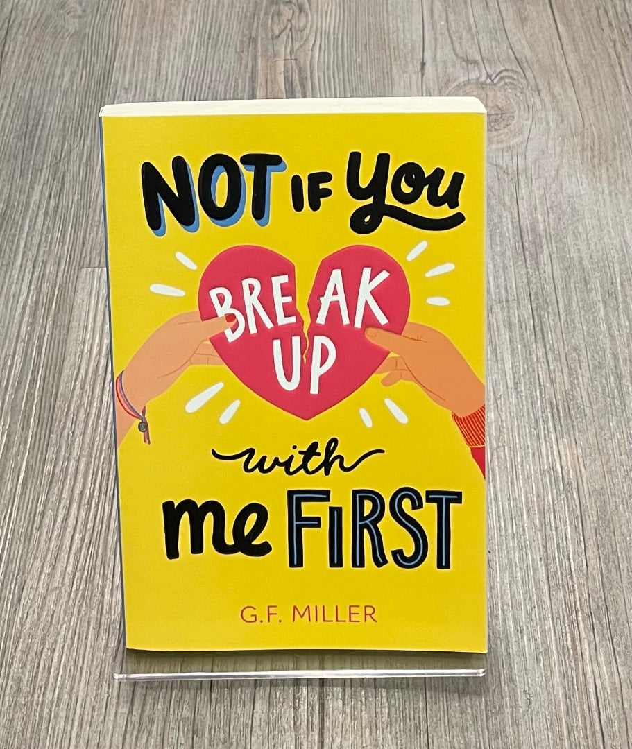 Yellow  Not If You Break UP With Me First, Paperback