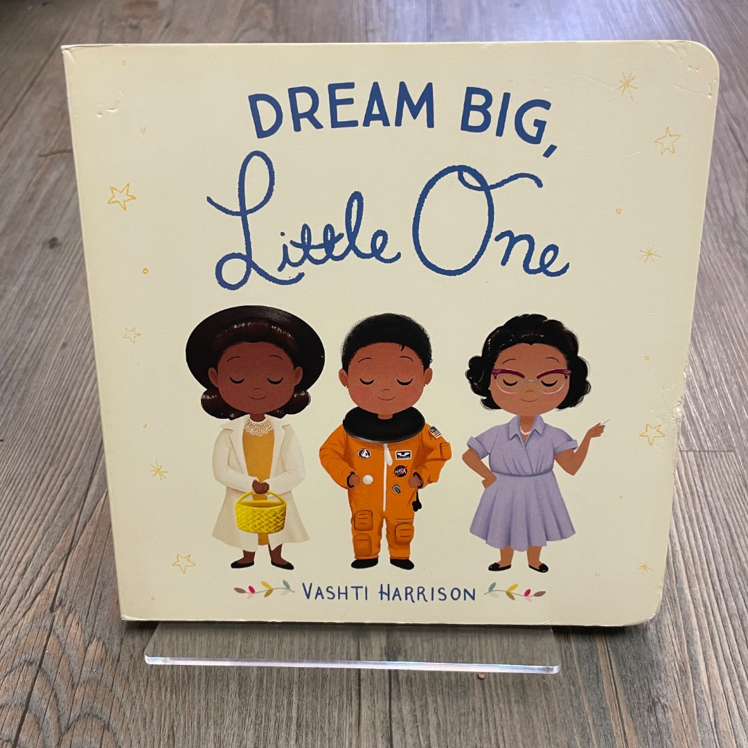 Multi Colour  Dream Big Little One, Boardbook
