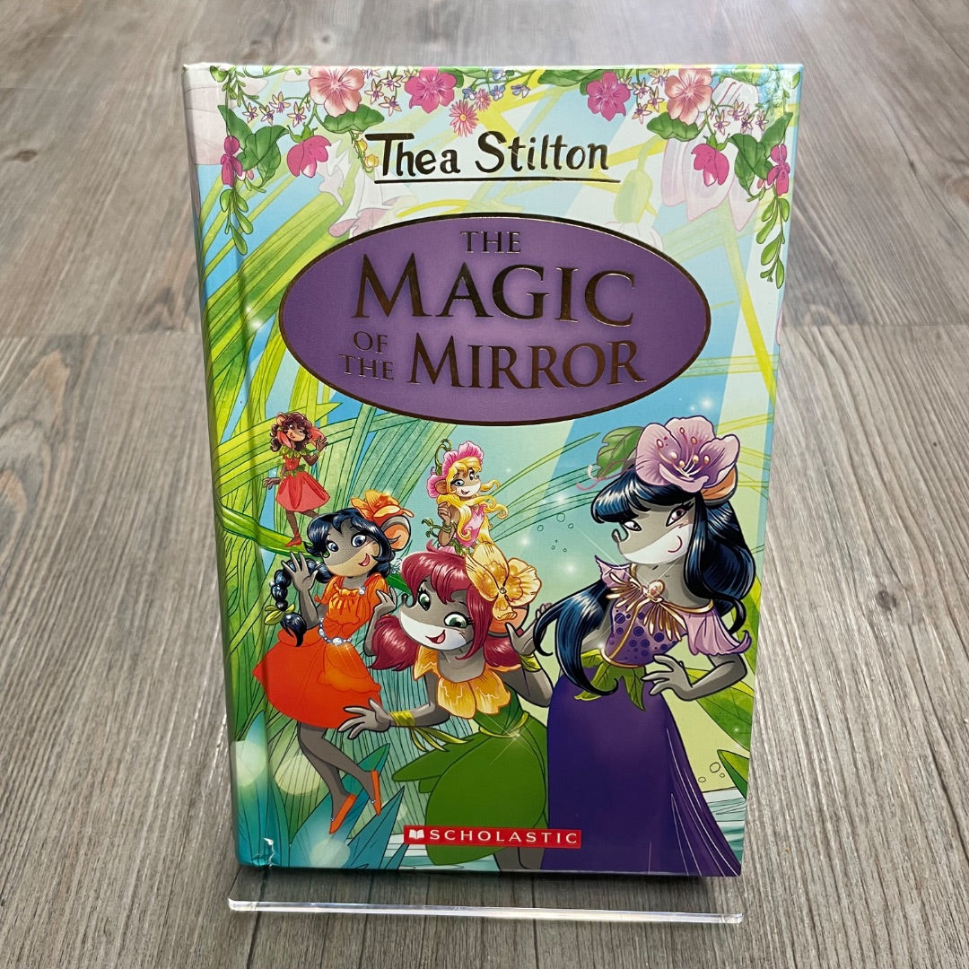 Multi Colour Thea Stilton The Magic of the Mirror, Hardcover