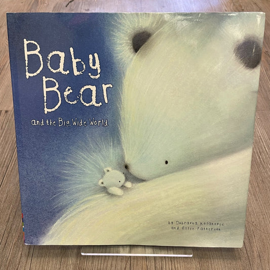 Multi Colour  Baby Bear And The Big Wide World, Hardcover