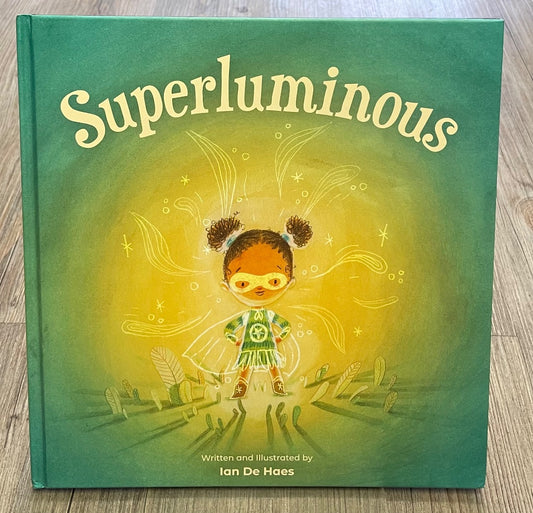 Superluminous By Ian De Haes  Hard Cover