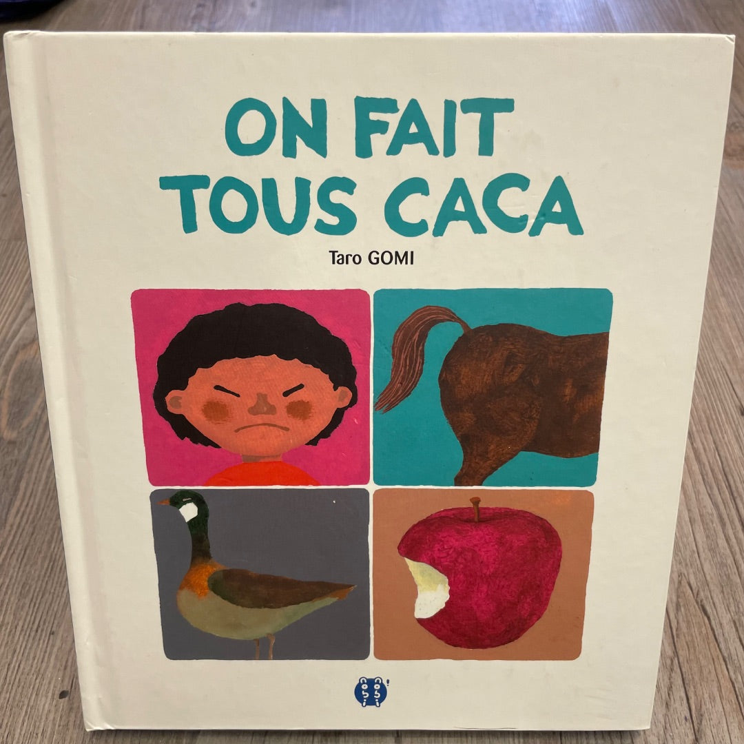 Multi Colour  On Fait Tous Caca, Hardcover
