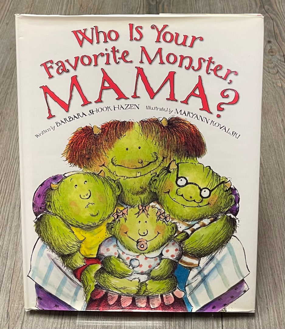 Multi Colour Hazen Kovalski Who Is Your Favorite Monster MAMA?, Hardcover