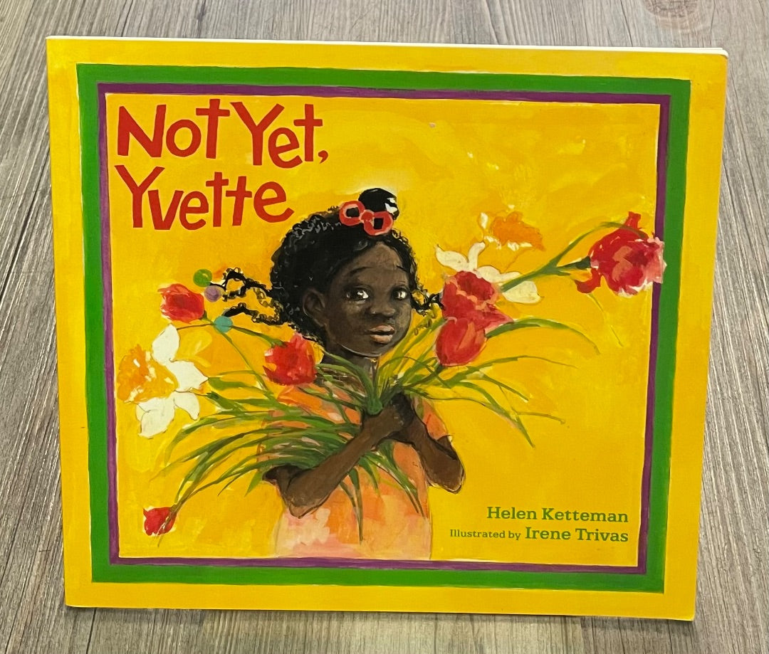 Yellow  Not Yet, Yvette, Paperback