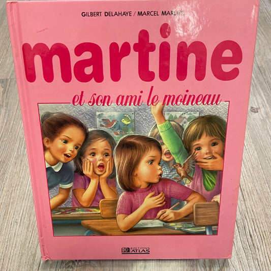 Pink  Martine et son Ami le Moineau, Hardcover