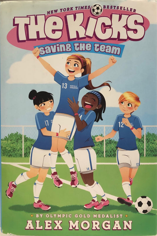 Multi  The Kicks Saving The Team, Hardcover