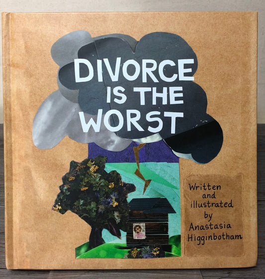 Brown  Divorce Is The Worst, Hardcover