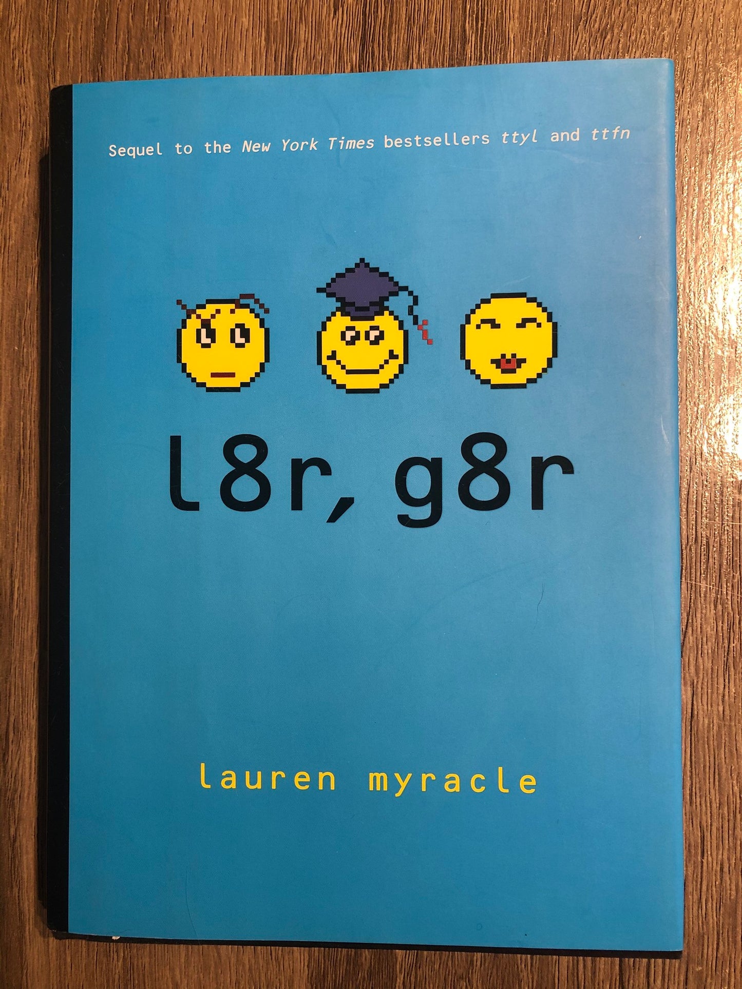 Multi  L8r G8r, Hardcover